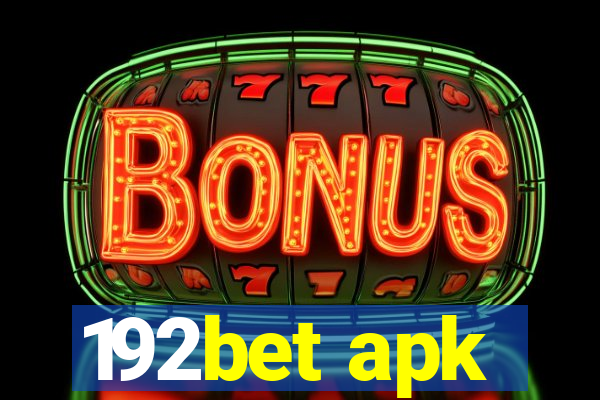 192bet apk